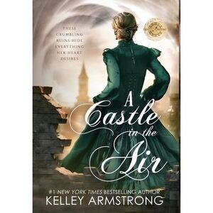 A Castle in the Air -- Kelley Armstrong